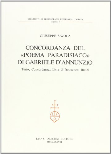 Imagen de archivo de Concordanza del Poema paradisiaco di Gabriele D'Annunzio. a la venta por FIRENZELIBRI SRL