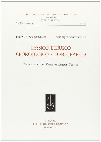 Imagen de archivo de Lessico etrusco cronologico e topografico. Dai materiali del Thesaurus Linguae Etruscae. a la venta por FIRENZELIBRI SRL