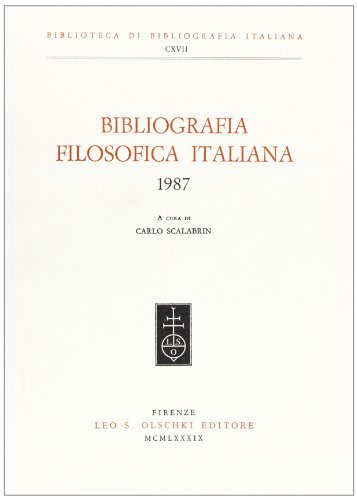 9788822236425: Bibliografia filosofica italiana (1987) (Biblioteca di bibliografia italiana)