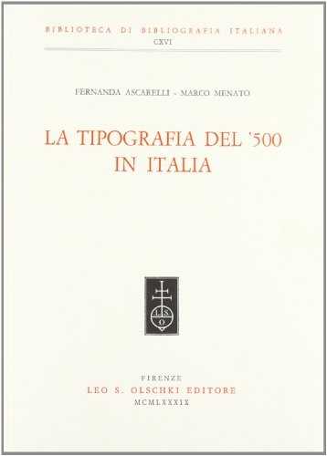 9788822236913: La tipografia del Cinquecento in Italia