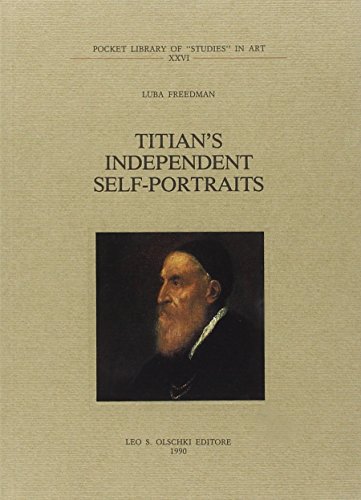 Stock image for TITIAN'S INDEPENDENT SELF-PORTRAITS. for sale by studio bibliografico pera s.a.s.