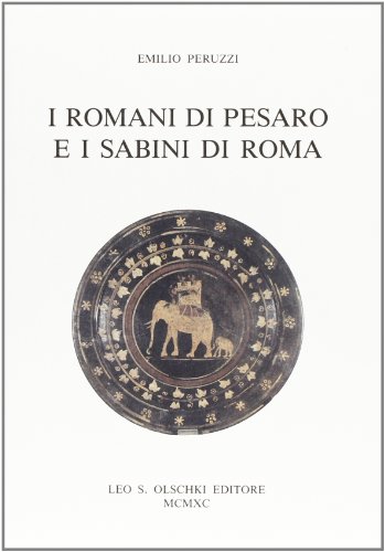 9788822237491: I romani di Pesaro e i sabini di Roma (Accademia La Colombaria. Serie studi)