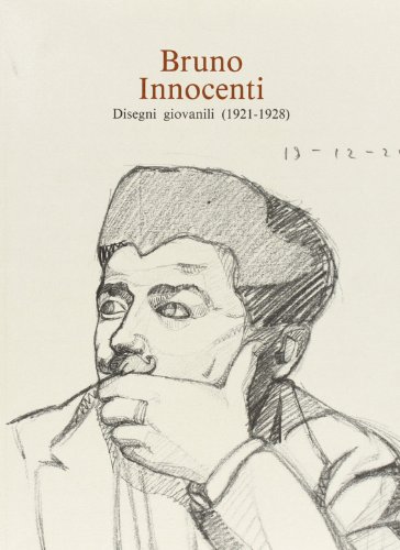 Stock image for Bruno Innocenti: disegni giovanili (1921-1928) for sale by PONCE A TIME BOOKS