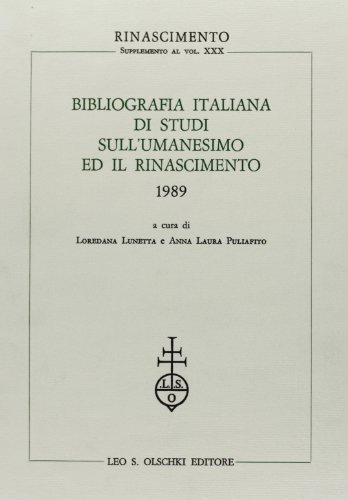 9788822238870: BIBLIOGRAFIA ITALIANA DI STUDI SULL'UMANESIMO ED IL RINASCIMENTO. 1989