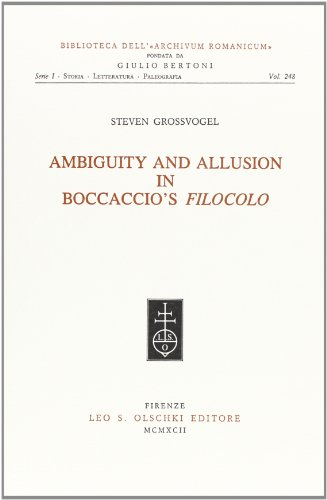 9788822238962: Ambiguity and allusion in Boccaccio's Filocolo: Series One, v. 248 (Biblioteca dell'Archivum Romanicum. Storia, letteratura, paleografia)