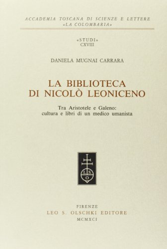 9788822239143: LA BIBLIOTECA DI NICOLO LEONICENO