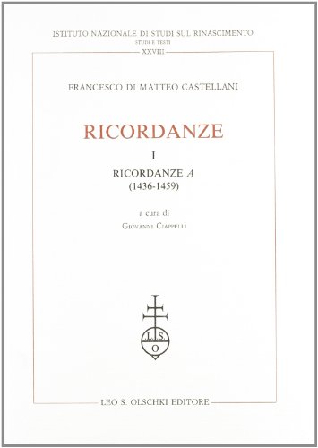 9788822239594: Ricordanze: 1 - Ricordanze a (1436-1459): Vol. 1