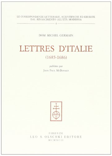 9788822239693: LETTRES D'ITALIE (1685-1686)