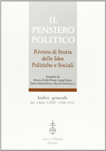 9788822241979: Il pensiero politico. Indice generale dei volumi 1-25 (1968-1992)