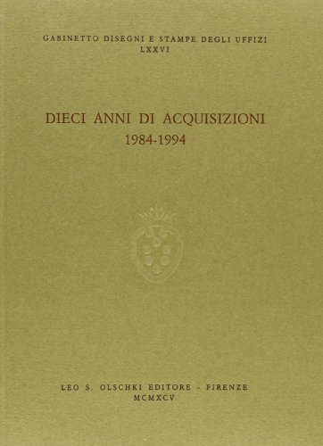 Stock image for DIECI ANNI DI ACQUISIZIONI (1984-1994). for sale by studio bibliografico pera s.a.s.