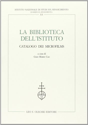 Beispielbild fr La Biblioteca dell'Istituto. Catalogo dei Microfilms. zum Verkauf von FIRENZELIBRI SRL