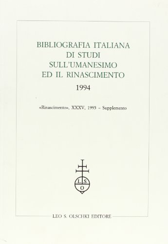 9788822244208: Bibliografia italiana di studi sull'umanesimo ed il Rinascimento (1994)