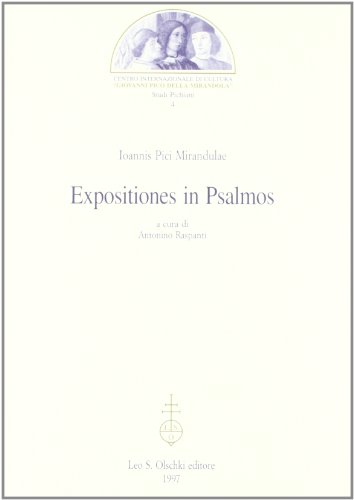 9788822244642: Ioannis Pici Mirandulae expositiones in psalmos (Studi pichiani)
