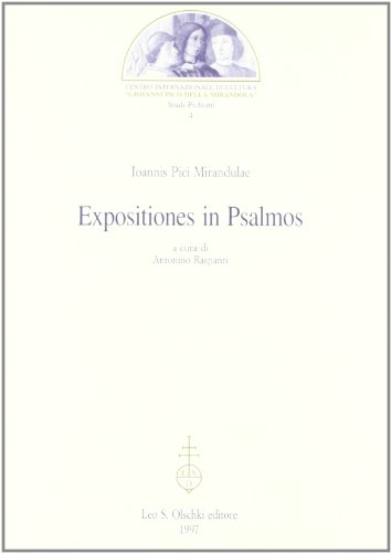 9788822244642: Ioannis Pici Mirandulae expositiones in psalmos