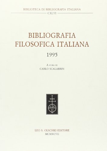9788822244833: Bibliografia filosofica italiana (1995) (Biblioteca di bibliografia italiana)