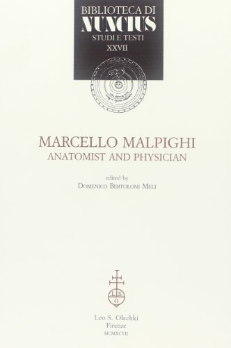 Beispielbild fr Marcello Malpighi, anatomist and physician. zum Verkauf von FIRENZELIBRI SRL