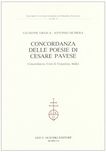 CONCORDANZA DELLE POESIE DI CESARE PAVESE (9788822245632) by Giuseppe. Sichera Antonio. Savoca