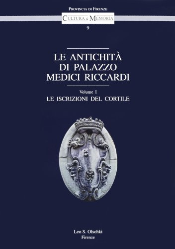 Stock image for ANTICHITA (LE) DI PALAZZO MEDICI RICCARDI for sale by Books Unplugged