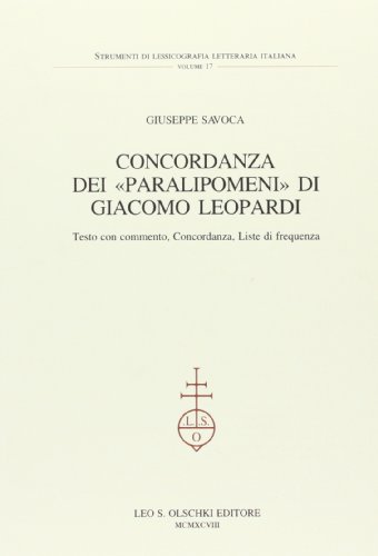 CONCORDANZA DEI "PARALIPOMENI" DI GIACOMO LEOPARDI (9788822246004) by SAVOCA GIUSEPPE