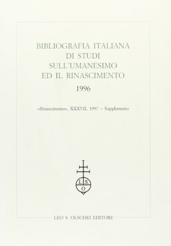 9788822246530: Bibliografia italiana di studi sull'Umanesimo ed il Rinascimento (1996)