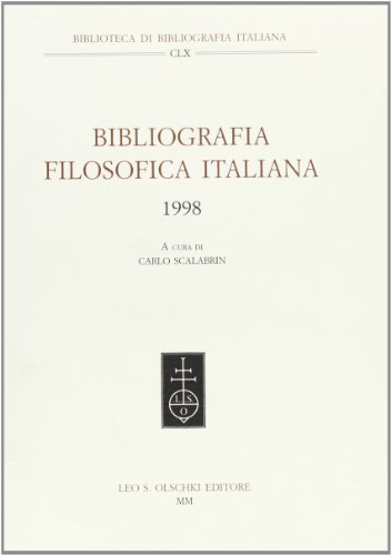 9788822248312: Bibliografia filosofica italiana 1998 (Biblioteca di bibliografia italiana)