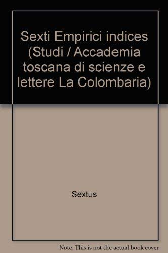 9788822248510: Sexti empirici indices (Accademia La Colombaria. Serie studi)