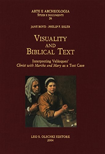 9788822253699: Visuality and biblical text. Interpreting Velzquez Christ with Martha and Mary as a test case: Interpreting Velazquez - "Christ with Martha and Mary" ... Case (Arte e archeologia. Studi e documenti)