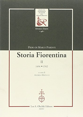 Beispielbild fr STORIA FIORENTINA II (1496 - 1502). zum Verkauf von studio bibliografico pera s.a.s.