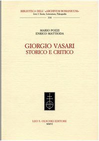 9788822254979: Giorgio Vasari storico e critico (Biblioteca dell'Archivum romanicum)