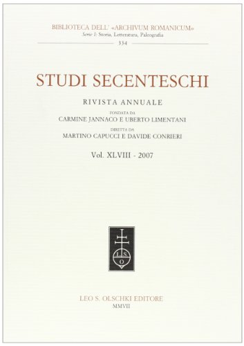 Beispielbild fr Studi Secenteschi Vol. XLVIII (2007). Rivista annuale fondata nel 1960 da Carmine Jannaco, Uberto Limentani. Diretta da Martino Capucci e Davide Conrieri. zum Verkauf von FIRENZELIBRI SRL