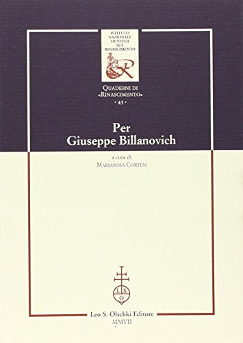 9788822256430: Per Giuseppe Billanovich (Ist. naz. studi sul Rinasc. Quaderni)