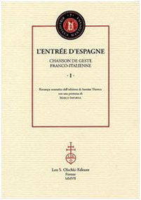 9788822256942: L'Entre d'Espagne. Chanson de geste franco-italienne (rist. anast.)