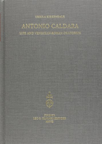 Stock image for Antonio Caldara. Life and venetian-roman Oratorios. for sale by FIRENZELIBRI SRL