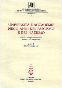 9788822257352: Universit e accademie negli anni del fascismo e del nazismo