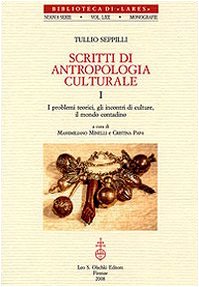 9788822258441: SCRITTI DI ANTROPOLOGIA CULTURALE