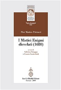 9788822259042: I mistici enigmi disvelati (1680) (Biblioteca Riv.storia lett. e rel. Testi)