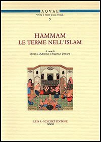 9788822259967: HAMMAM. LE TERME NELL'ISLAM. CONVEGNO INT. DI STUDI (SANTA CESAREA TERME, 15-16 MAGGIO 2008)