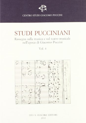 9788822260017: Studi pucciniani. Rassegna sulla musica e sul teatro musicale nell'epoca di Giacomo Puccini