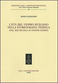 Imagen de archivo de L'et del Vespro siciliano nella storiografia tede a la venta por N. Fagin Books