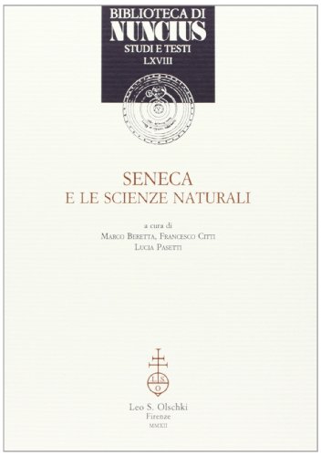 9788822261892: Seneca e le scienze naturali (Biblioteca di Nuncius)