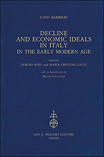 Imagen de archivo de Decline and Economic Ideals in Italy in the Early Modern Age a la venta por Chiron Media