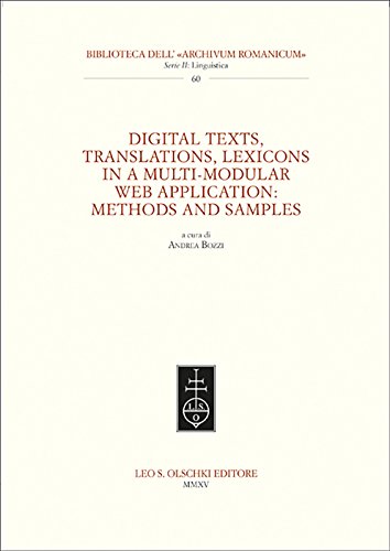 Stock image for Digital texts, translations, lexicons in a multi-modular web application: methods and samples for sale by Ria Christie Collections