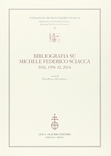 9788822264053: Bibliografia su Michele Federico Sciacca dal 1996 al 2014 (Biblioteca di studi su Sciacca)