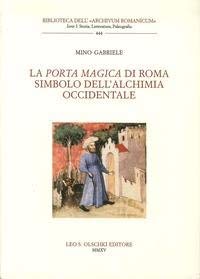 9788822264282: La Porta Magica di Roma Simbolo dell'alchimia occidentale