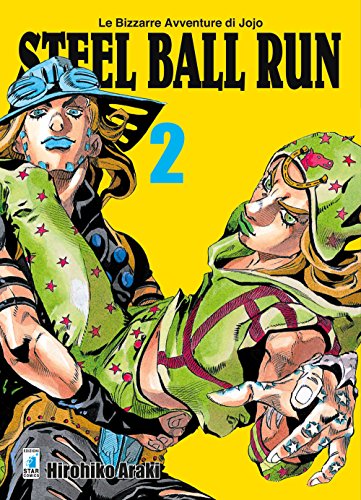 9788822609069: Steel ball run. Le bizzarre avventure di Jojo (Vol. 2)