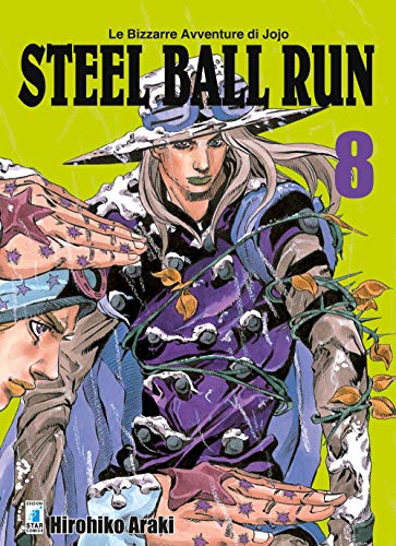 Imagen de archivo de STEEL BALL RUN N. 8 LE BIZZARRE AVVENTUR a la venta por libreriauniversitaria.it