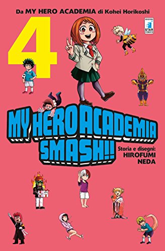 9788822611123: My Hero Academia Smash!! (Vol. 4)