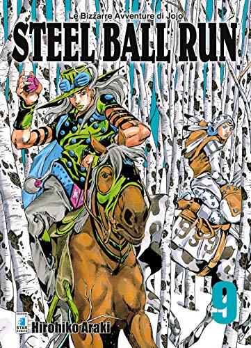 Imagen de archivo de Steel ball run. Le bizzarre avventure di Jojo a la venta por libreriauniversitaria.it