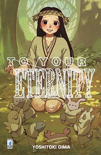 9788822614438: To your eternity (Vol. 2)