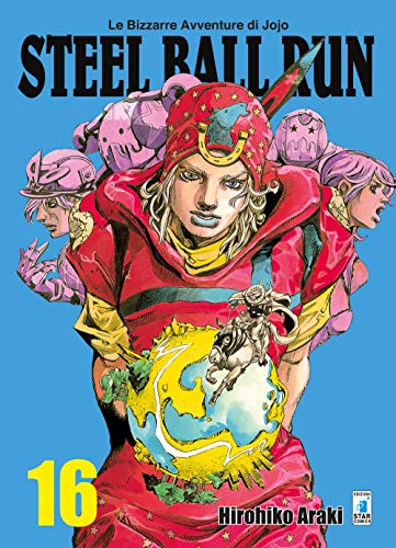 9788822614629: Le Steel Ball Run. Le Bizzarre Avventure Di Jojo. Vol. 16:  8822614623 - AbeBooks